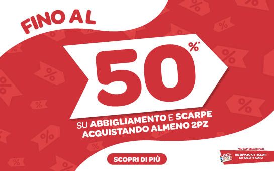 SPECIAL PROMO ABBIGLIAMENTO E SCARPE
