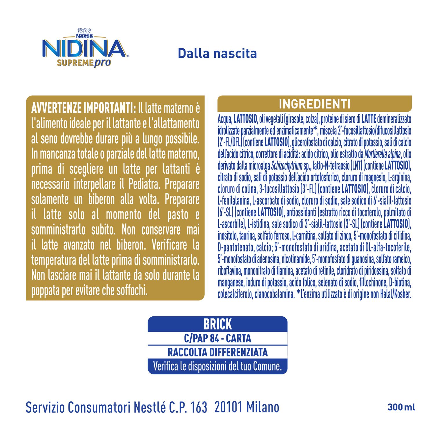 Nidina supremepro 1 latte per lattanti liquido dalla nascita, brick da 300ml - nestle' - Nestle'
